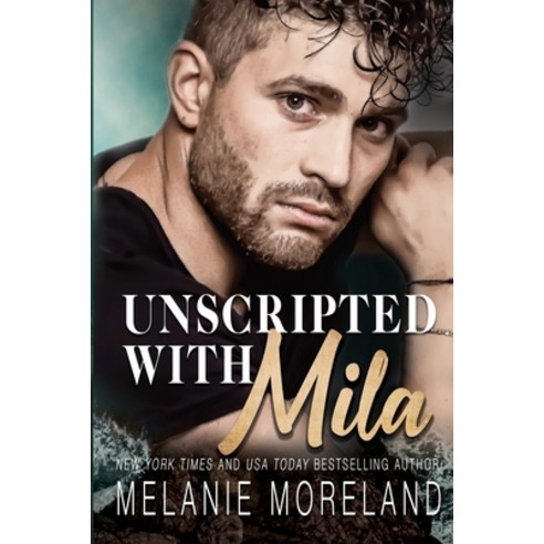 (영문도서) Unscripted With Mila Paperback, Moreland Books Inc, English, 9781990803277