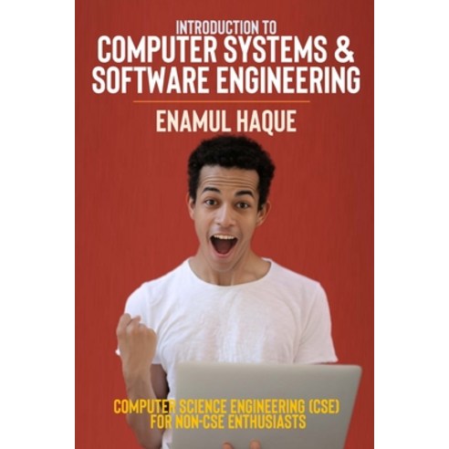 (영문도서) Introduction to Computer Systems and Software Engineering: Computer Science Engineering (CSE)... Paperback, Lulu.com, English, 9781447790563