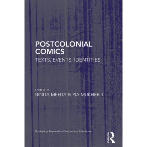 (영문도서) Postcolonial Comics: Texts Events Identities Paperback, Routledge, English, 9780367668853