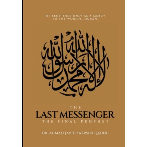 (영문도서) The Last Messenger: The Final Prophet Paperback, Tribune Publishers, English, 9798869337450