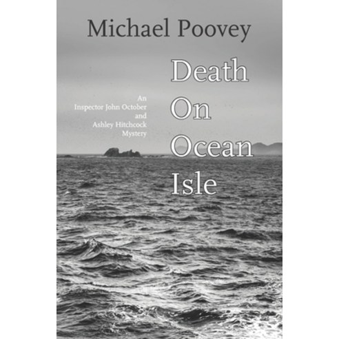 Death on Ocean Isle Paperback, Independently Published, English, 9798684963414