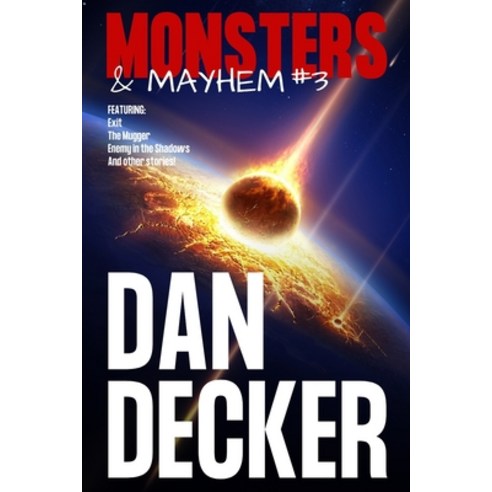 (영문도서) Monsters & Mayhem #3 Paperback, Independently Published, English, 9798643621423