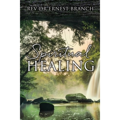 (영문도서) Spiritual Healing Paperback, Xulon Press, English, 9781662880049
