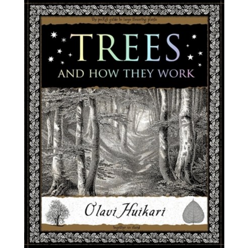 Trees: And How They Work Paperback, Wooden Books, English, 9781952178115