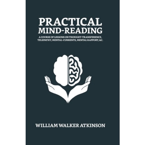 (영문도서) Practical Mind-Reading Paperback, True Sign Publishing House, English, 9789355845207