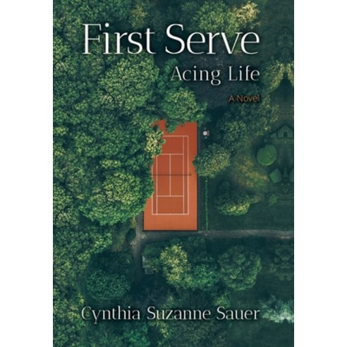 (영문도서) First Serve: Acing Life Hardcover, Aquazebra, English, 9781954604117