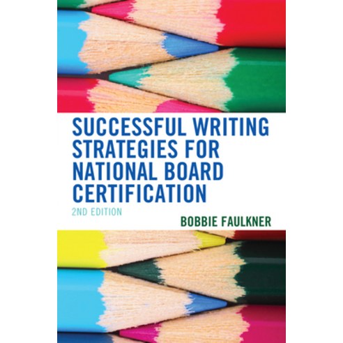 (영문도서) Successful Writing Strategies for National Board Certification Paperback, Rowman & Littlefield Publis..., English, 9781475862577