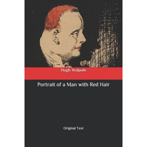 Portrait of a Man with Red Hair: Original Text Paperback, Independently Published