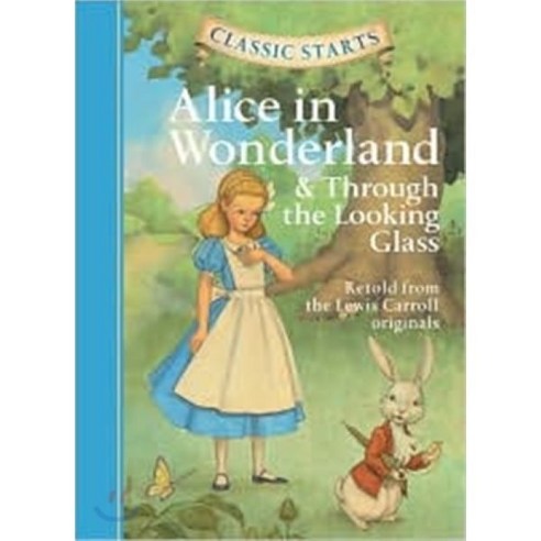 Alice in Wonderland & Through the Looking-Glass:, Sterling