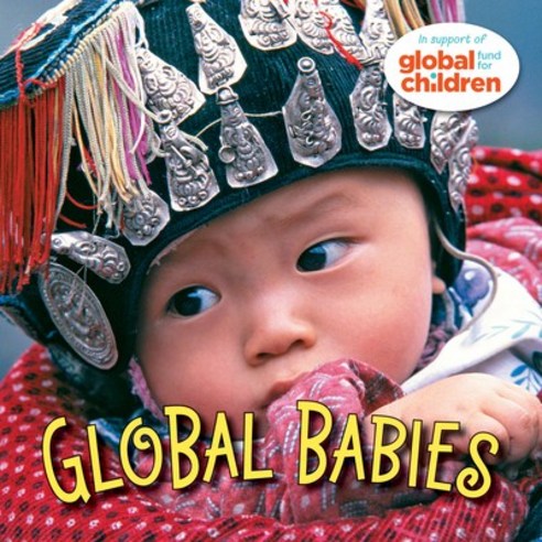 (영문도서) Global Babies Board Books, Charlesbridge Publishing, English, 9781580891745