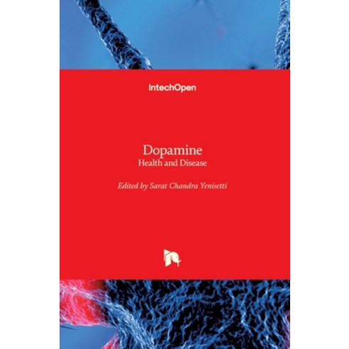 (영문도서) Dopamine: Health and Disease Hardcover, Intechopen, English, 9781789842692