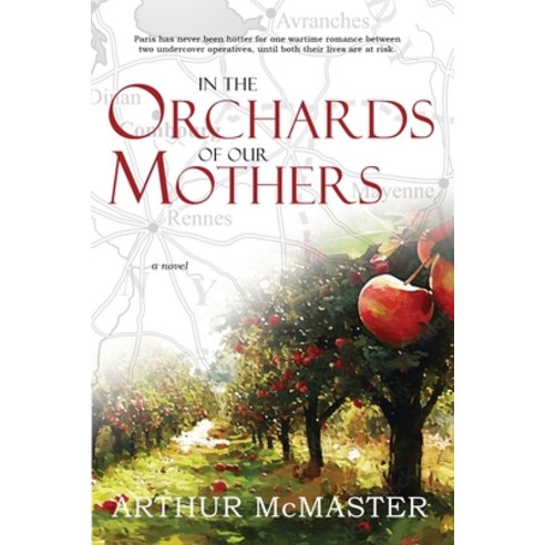 (영문도서) In the Orchards of Our Mothers Paperback, Touchpoint Press, English, 9781956851939