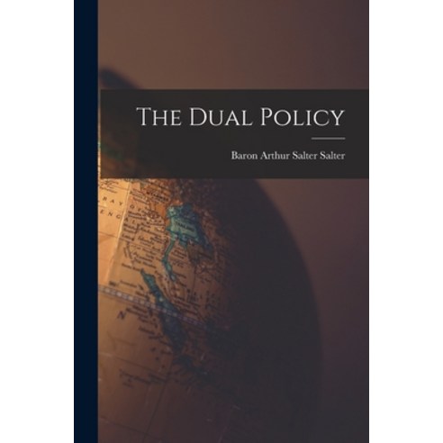 (영문도서) The Dual Policy Paperback, Hassell Street Press, English, 9781014227287