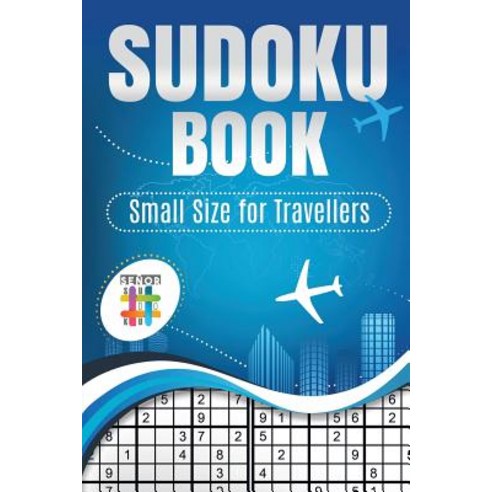 Sudoku Book Small Size for Travellers Paperback, Senor Sudoku, English, 9781645215165