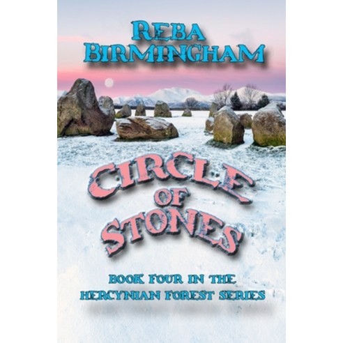 (영문도서) Circle of Stones: Book Four in the Hercynian Forest Series Paperback, Launch Point Press, English, 9781633040595