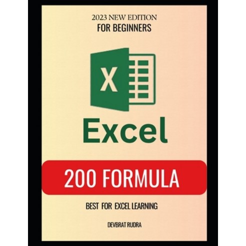(영문도서) 200 Excel Formula Best For Excel Learners Paperback, Independently Published, English, 9798869768155