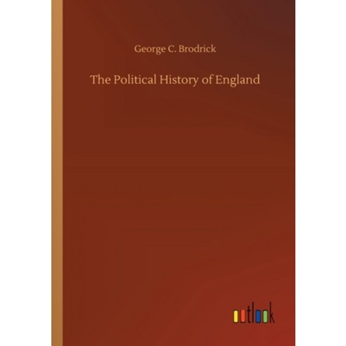 The Political History of England Paperback, Outlook Verlag