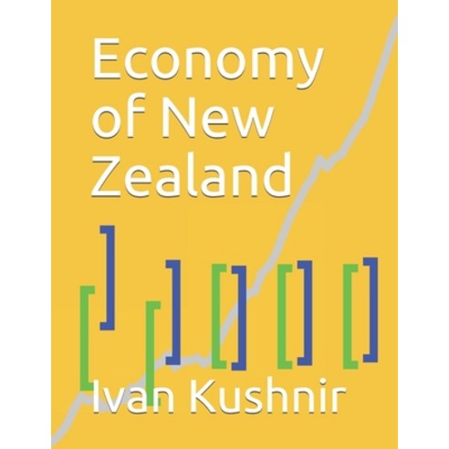 (영문도서) Economy of New Zealand Paperback, Independently Published, English, 9781795306935