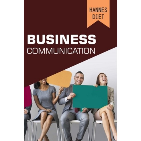 (영문도서) Business Communication Hardcover, Discovery Publishing House ..., English, 9788119523221