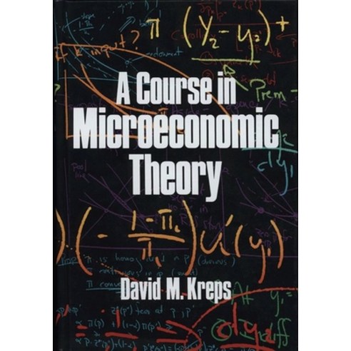 A Course in Microeconomic Theory Paperback, Princeton University Press, English, 9780691202754