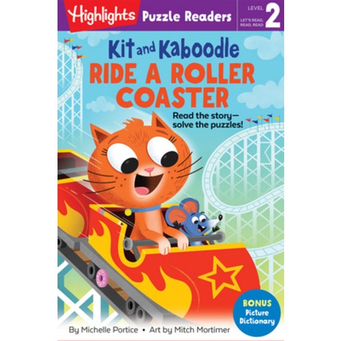 Kit and Kaboodle Ride a Roller Coaster Hardcover, Highlights Press