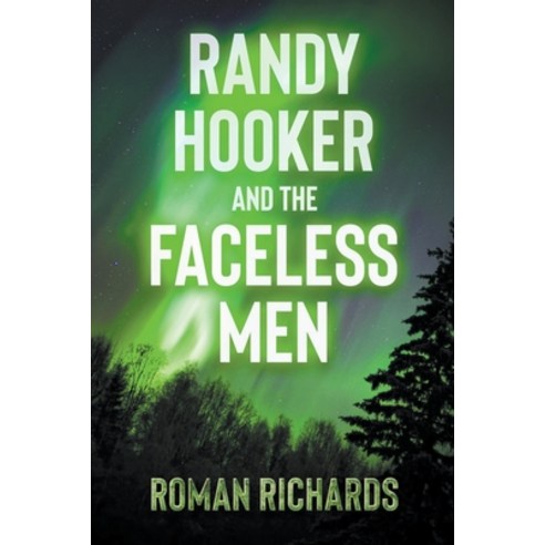 (영문도서) Randy Hooker and the Faceless Men Paperback, Roman Richards, English, 9798223287513