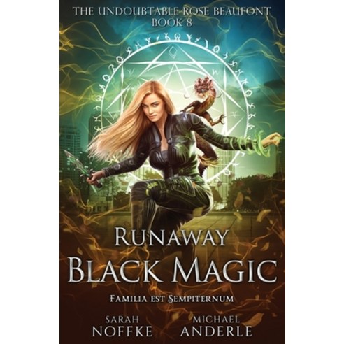 (영문도서) Runaway Black Magic: The Undoubtable Rose Beaufont Book 8 Paperback, Lmbpn Publishing, English, 9798888786697