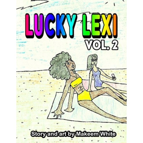 (영문도서) Lucky Lexi Vol. 2 Paperback, Independently Published, English, 9798532115859