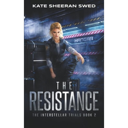 (영문도서) The Resistance Paperback, Spells & Spaceships Press, English, 9798986897004