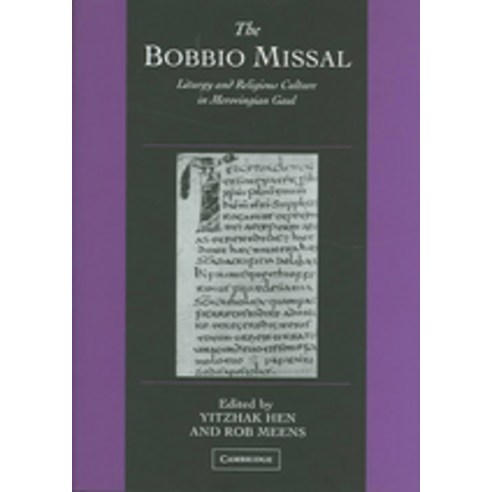 The Bobbio Missal, Cambridge University Press