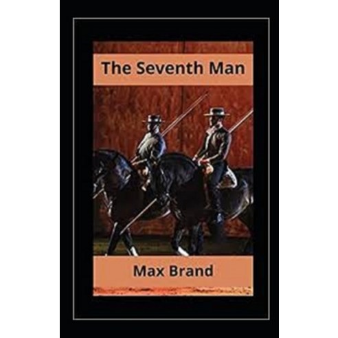 (영문도서) The Seventh Man Annotated Paperback, Independently Published, English, 9798514847501