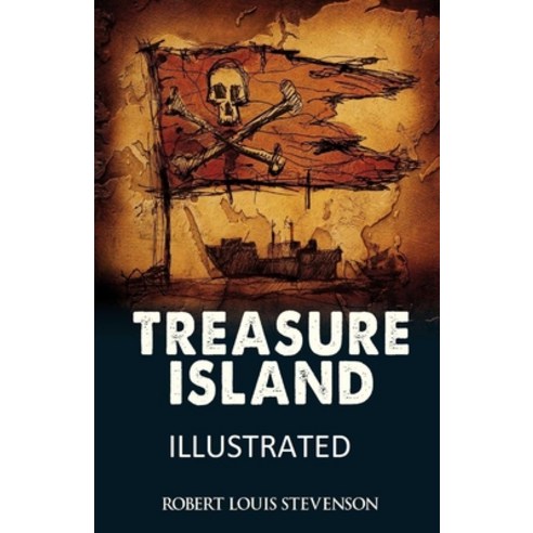 Treasure Island Illustrated Paperback, Independently Published