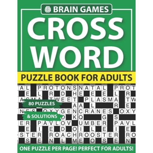 Crossword Puzzle Book For Adults: Crossword Puzzles Game For Every Level From Warm-Up To Difficult A... Paperback, Independently Published, English, 9798742621935