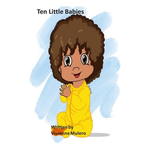 Ten Little Babies Paperback, Independently Published