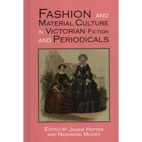 Fashion and Material Culture in Victorian Fiction and Periodicals Hardcover, Edward Everett Root, English, 9781912224692