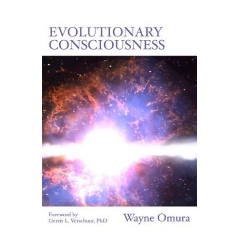 Evolutionary Consciousness: The Dream Of Life Paperback, Bauu Institute