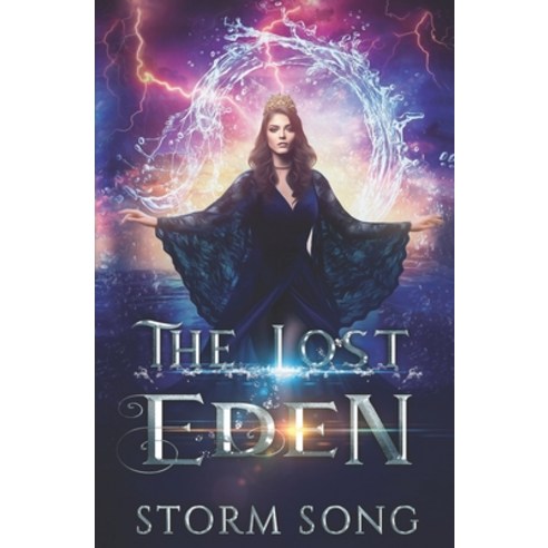 The Lost Eden: A Reverse Harem Urban Fantasy Romance Paperback, Independently Published