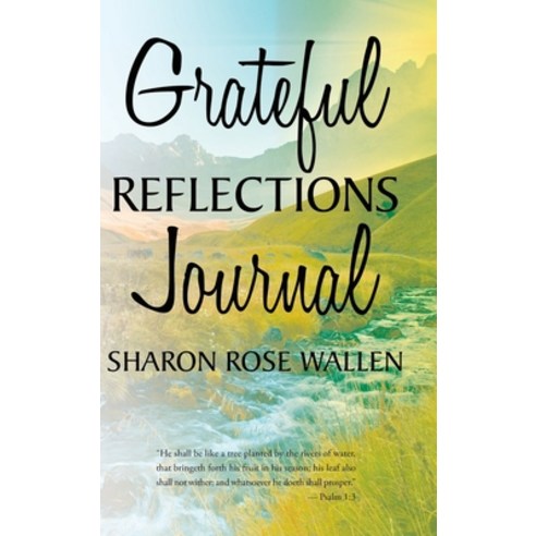 Grateful Reflections Journal Hardcover, Covenant Books, English, 9781644689196