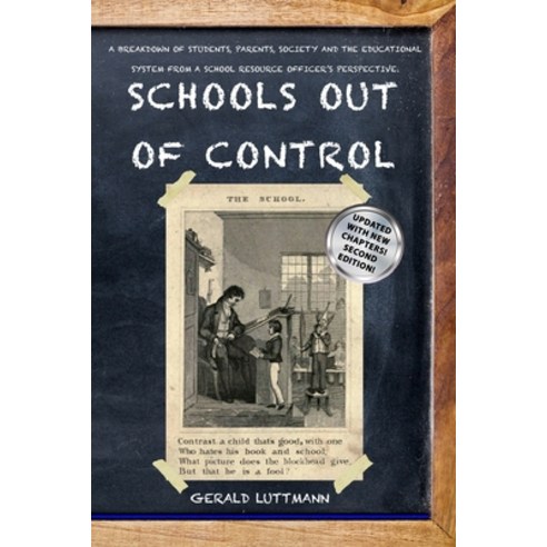 (영문도서) Schools Out of Control Paperback, Independently Published, English, 9798321342619
