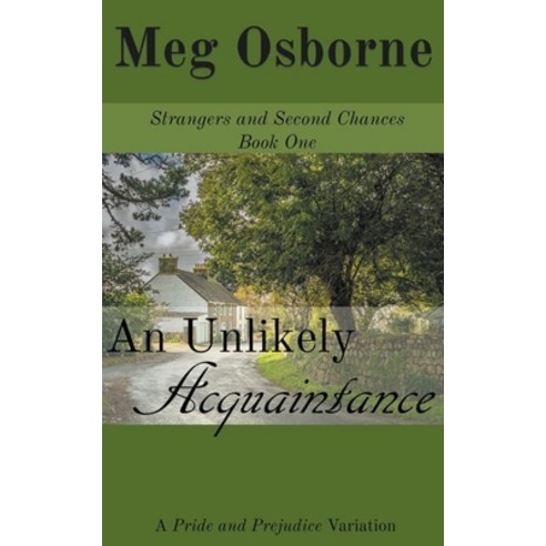 (영문도서) An Unlikely Acquaintance Paperback, Meg Osborne, English, 9781393976325