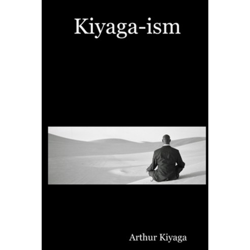 (영문도서) Kiyaga-ism Paperback, Lulu.com, English, 9781435742444