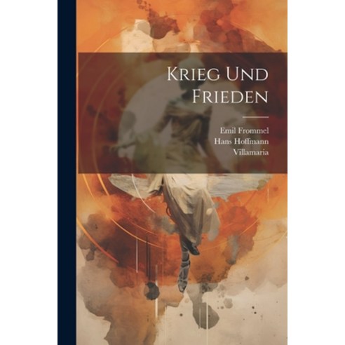 (영문도서) Krieg Und Frieden Paperback, Legare Street Press, English, 9781021826787