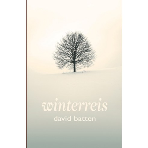 (영문도서) Winterreis Paperback, Cinnamon Press, English, 9781788641067