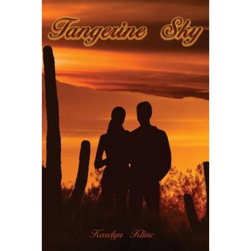 (영문도서) Tangerine Sky Paperback, Curry Brothers Publishing, English, 9781732503601