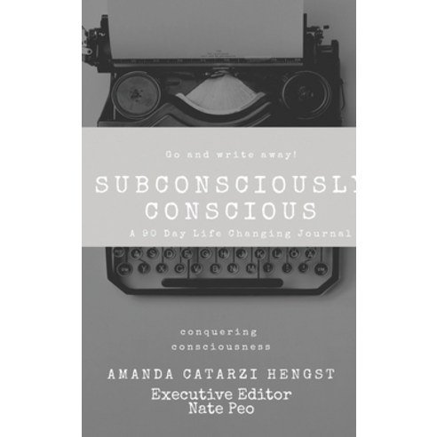 Subconsciously Conscious Hardcover, Indy Pub