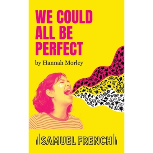 (영문도서) We Could All Be Perfect Paperback, Samuel French Ltd, English, 9780573000393