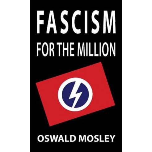 (영문도서) Fascism for the Million Hardcover, Sanctuary Press Ltd, English, 9781913176334