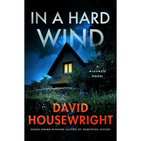 (영문도서) In a Hard Wind: A McKenzie Novel Hardcover, Minotaur Books, English, 9781250863584