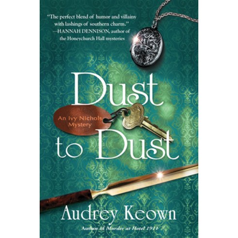 Dust to Dust: An Ivy Nichols Mystery Hardcover, Crooked Lane Books, English, 9781643857343