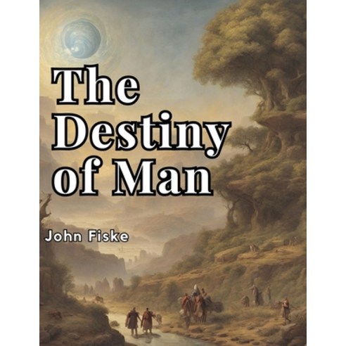 (영문도서) The Destiny of Man Paperback, Magic Publisher, English, 9781835918753